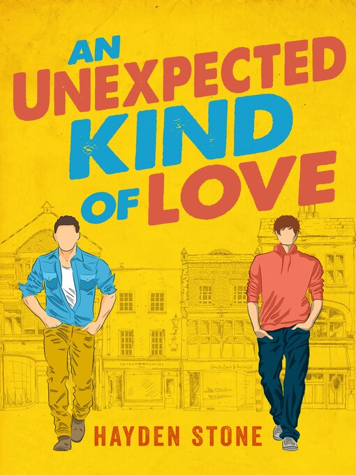 Title details for An Unexpected Kind of Love by Hayden Stone - Wait list